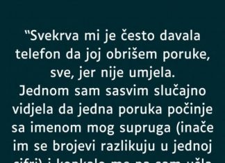 Svekrva mi je često davala telefon da joj obrišem poruke, a onda sam slučajno vidjela jednu koja mi je promijenila pogled na cijelu porodicu….