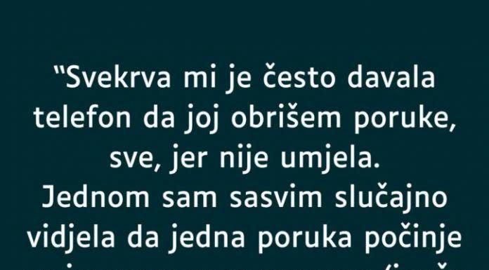 Svekrva mi je često davala telefon da joj obrišem poruke, a onda sam slučajno vidjela jednu koja mi je promijenila pogled na cijelu porodicu….
