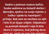 ČESTO su dolazili kod njega u KAFIĆ a onda jednog DANA ….