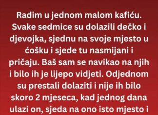 ČESTO su dolazili kod njega u KAFIĆ a onda jednog DANA ….