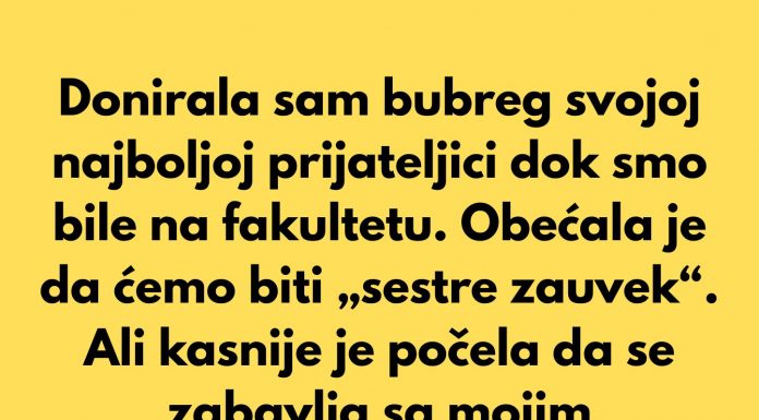 Bubreg, izdaja i neočekivani susret nakon 18 godina: priča o prijateljstvu koje je preživjelo sve osim povjerenja Bubreg, izdaja i neočekivani susret nakon 18 godina: priča o prijateljstvu koje je preživjelo sve osim povjerenja - featured image