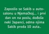 U Njemačkoj je Sakib nedavno postao član jednog auto salona