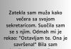 Zatekla sam muža kako večera sa svojom sekretaricom…”