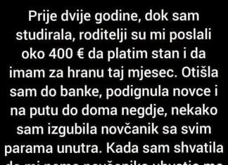 Prije dvije godine, dok sam studirala
