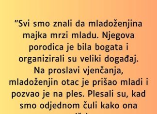 “Svi smo znali da mladoženjina majka mrzi mladu…”