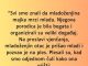 “Svi smo znali da mladoženjina majka mrzi mladu…”