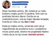 Moja neudata sestra, 38, ostala je u našu bolesnu majku punih 12 godina.