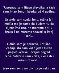 “Upoznao sam lijepu djevojku, a tada sam imao ženu i kćerku od 4 godine”