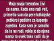 Moja snaha….