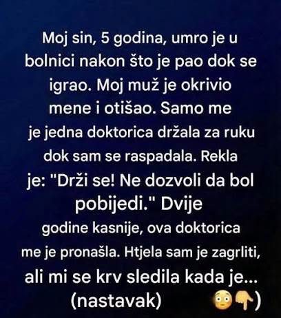 “Moj sin, 5 godina, umro je u bolnici nakon što je…”