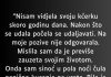 “Nisam vidjela svoju kćerku skoro godinu dana…”