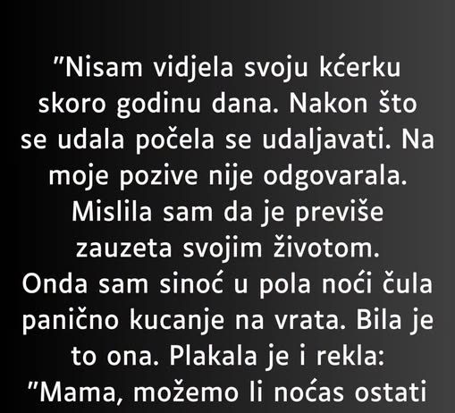 “Nisam vidjela svoju kćerku skoro godinu dana…”