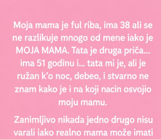 STIDJELA SAM SE TATINOG IZGLEDA I PITALA SE KAKO JE OSVOJIO MOJU PRELIJEPU MAMU – A ONDA SAM JEDNOG DANA OTKRILA ISTINU KOJA ME RASPLAKALA!